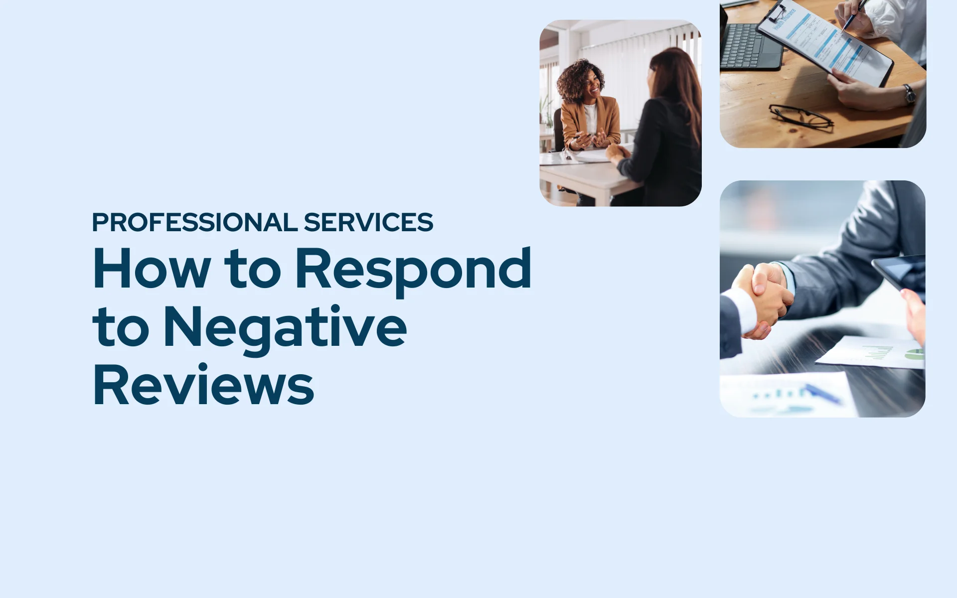 How to Respond to Negative Reviews: A Guide for Professional Services
