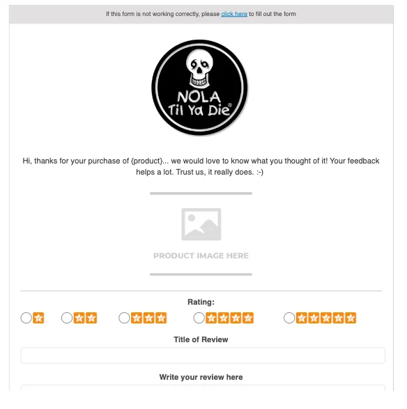 Nola Til You Die Email Review Request Example